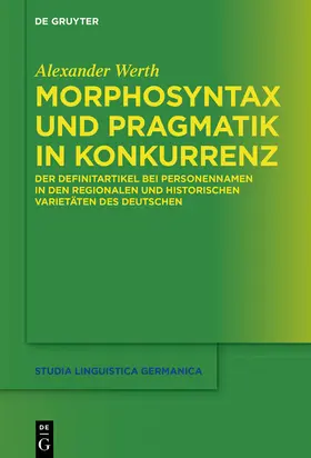 Werth |  Morphosyntax und Pragmatik in Konkurrenz | Buch |  Sack Fachmedien