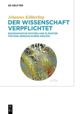Köbberling |  Der Wissenschaft verpflichtet | eBook | Sack Fachmedien
