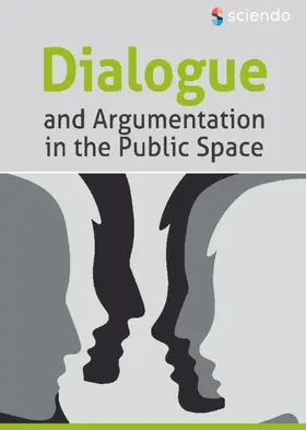 Corlateanu / Corlateanu | Dialogue and Argumentation in the Public Space | Buch | 978-3-11-067690-7 | www2.sack.de