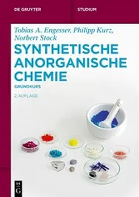 Engesser / Kurz / Stock |  Synthetische Anorganische Chemie | eBook | Sack Fachmedien