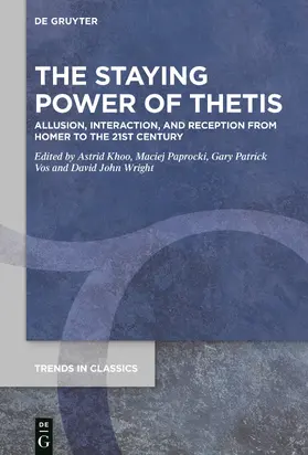 Paprocki / Vos / Wright | The Staying Power of Thetis | Buch | 978-3-11-067835-2 | sack.de