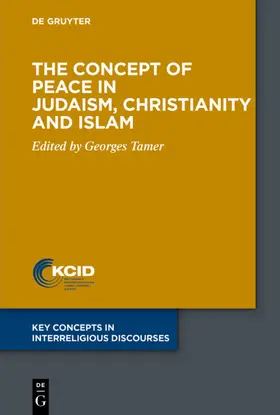 Tamer |  The Concept of Peace in Judaism, Christianity and Islam | eBook | Sack Fachmedien