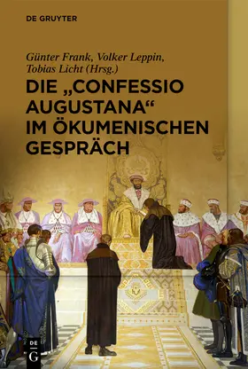 Frank / Licht / Leppin |  Die "Confessio Augustana" im ökumenischen Gespräch | Buch |  Sack Fachmedien