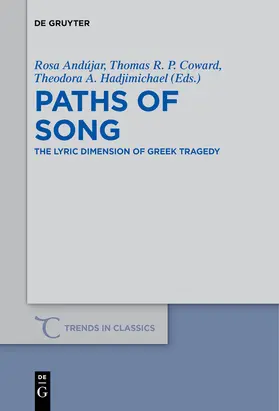 Andújar / Hadjimichael / Coward |  Paths of Song | Buch |  Sack Fachmedien