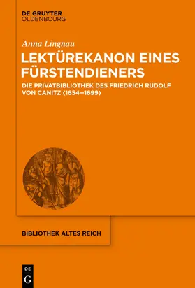 Lingnau |  Lektürekanon eines Fürstendieners | eBook | Sack Fachmedien