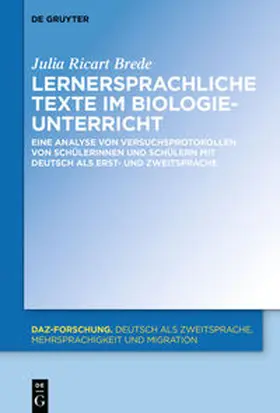 Ricart Brede |  Lernersprachliche Texte im Biologieunterricht | eBook | Sack Fachmedien