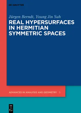 Jin Suh / Berndt | Real Hypersurfaces in Hermitian Symmetric Spaces | Buch | 978-3-11-068978-5 | sack.de