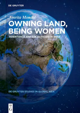 Mondal | Owning Land, Being Women | Buch | 978-3-11-069036-1 | www2.sack.de
