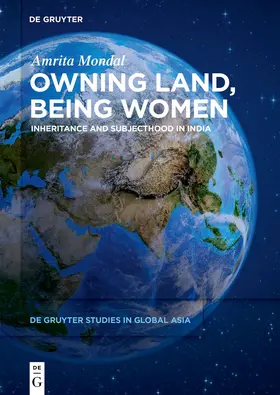 Mondal |  Owning Land, Being Women | eBook | Sack Fachmedien