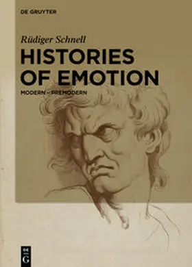 Schnell |  Histories of Emotion | eBook | Sack Fachmedien