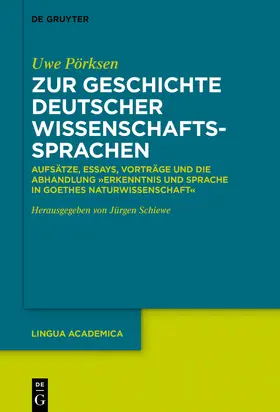 Pörksen / Schiewe |  Zur Geschichte deutscher Wissenschaftssprachen | Buch |  Sack Fachmedien