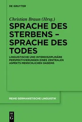 Braun |  Sprache des Sterbens – Sprache des Todes | eBook | Sack Fachmedien