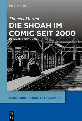 Merten |  Die Shoah im Comic seit 2000 | Buch |  Sack Fachmedien