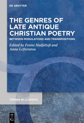 Hadjittofi / Lefteratou |  The Genres of Late Antique Christian Poetry | eBook | Sack Fachmedien