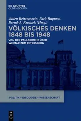 Reitzenstein / Rupnow / Rusinek |  Völkisches Denken 1848 bis 1948 | eBook | Sack Fachmedien