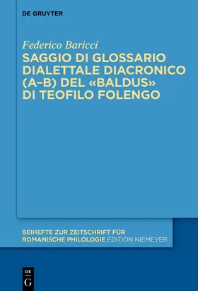 Baricci |  Saggio di glossario dialettale diacronico (A–B) del «Baldus» di Teofilo Folengo | Buch |  Sack Fachmedien