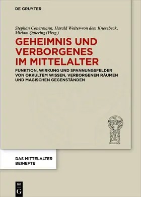 Wolter-von dem Knesebeck / Conermann / Quiering |  Geheimnis und Verborgenes im Mittelalter | eBook | Sack Fachmedien