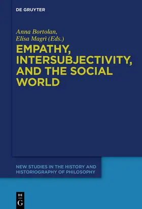 Bortolan / Magrì |  Empathy, Intersubjectivity, and the Social World | Buch |  Sack Fachmedien