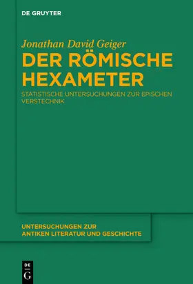 Geiger |  Der römische Hexameter | eBook | Sack Fachmedien