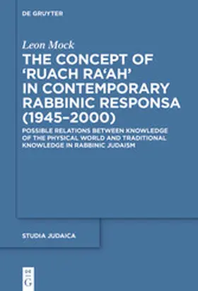 Mock |  The Concept of ›Ruach Ra‘ah‹ in Contemporary Rabbinic Responsa (1945–2000) | eBook | Sack Fachmedien