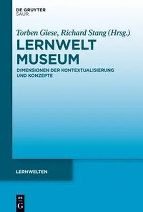 Giese / Stang |  Lernwelt Museum | eBook | Sack Fachmedien