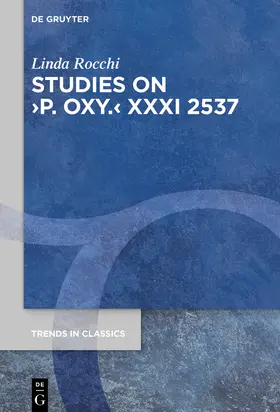 Rocchi |  Studies on ¿P. Oxy.¿ XXXI 2537 | Buch |  Sack Fachmedien