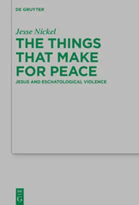Nickel | The Things that Make for Peace | E-Book | www2.sack.de