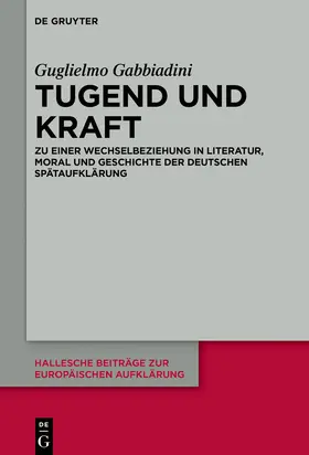 Gabbiadini |  Tugend und Kraft | Buch |  Sack Fachmedien