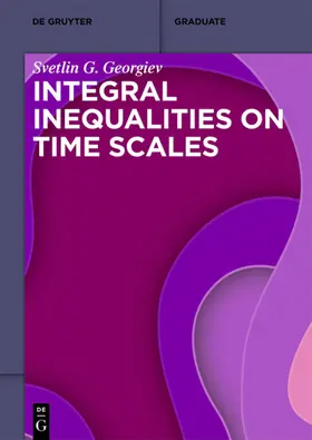 Georgiev |  Integral Inequalities on Time Scales | Buch |  Sack Fachmedien