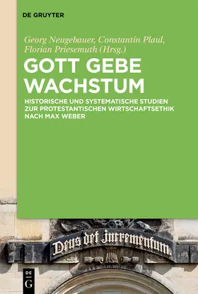 Neugebauer / Priesemuth / Plaul |  Gott gebe Wachstum | Buch |  Sack Fachmedien