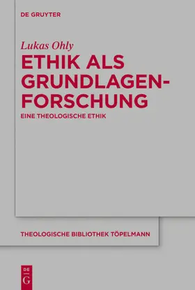 Ohly |  Ethik als Grundlagenforschung | eBook | Sack Fachmedien