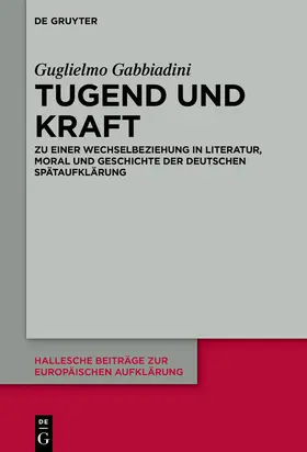 Gabbiadini |  Tugend und Kraft | eBook | Sack Fachmedien