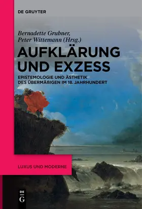 Grubner / Wittemann |  Aufklärung und Exzess | Buch |  Sack Fachmedien