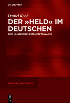 Koch | Der »Held« im Deutschen | E-Book | www2.sack.de