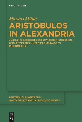 Mülke |  Aristobulos in Alexandria | Buch |  Sack Fachmedien