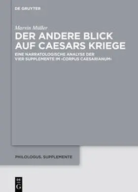 Müller |  Der andere Blick auf Caesars Kriege | eBook | Sack Fachmedien