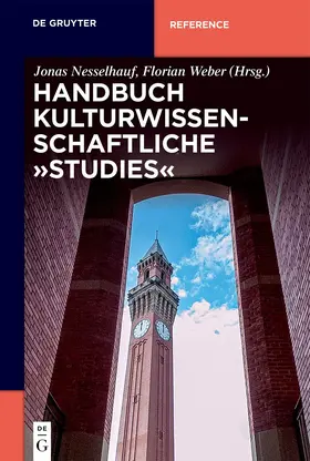 Nesselhauf / Weber |  Handbuch Kulturwissenschaftliche „Studies“ | eBook | Sack Fachmedien