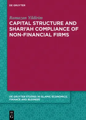 Yildirim |  Capital Structure and Shari’ah Compliance of non-Financial Firms | eBook | Sack Fachmedien