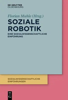 Muhle |  Soziale Robotik | eBook | Sack Fachmedien