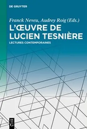Neveu / Roig |  L’œuvre de Lucien Tesnière | eBook | Sack Fachmedien