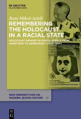 Mikel-Arieli |  Remembering the Holocaust in a Racial State | Buch |  Sack Fachmedien