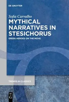Carvalho |  Mythical Narratives in Stesichorus | eBook | Sack Fachmedien