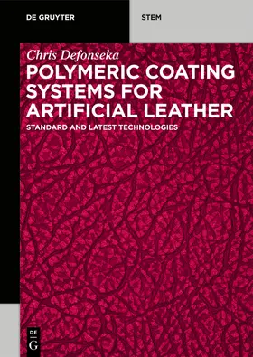 Defonseka |  Polymeric Coating Systems for Artificial Leather | Buch |  Sack Fachmedien