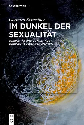 Schreiber |  Im Dunkel der Sexualität | Buch |  Sack Fachmedien