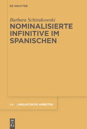 Schirakowski |  Nominalisierte Infinitive im Spanischen | eBook | Sack Fachmedien