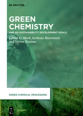 Benvenuto / Kosmas |  Green Chemistry | Buch |  Sack Fachmedien