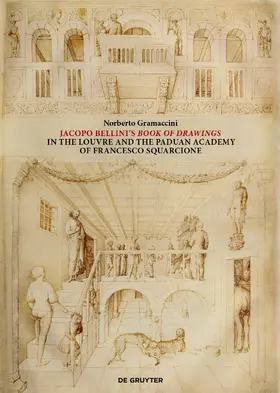 Gramaccini |  Jacopo Bellini's Book of Drawings in the Louvre | Buch |  Sack Fachmedien