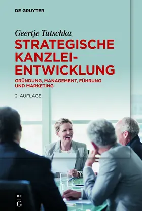 Tutschka | Strategische Kanzleientwicklung | E-Book | sack.de