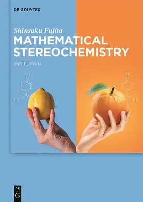 Fujita | Mathematical Stereochemistry | Buch | 978-3-11-072818-7 | sack.de