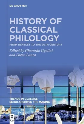 Lanza / Ugolini | History of Classical Philology | E-Book | sack.de